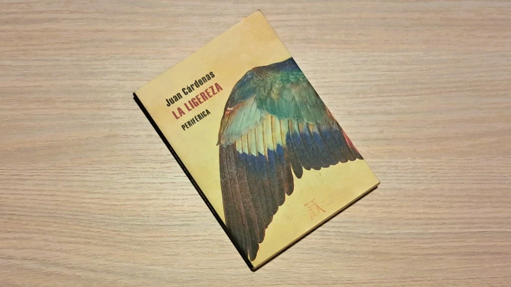 Entrevista: La ligereza, de Juan&nbsp;Cárdenas